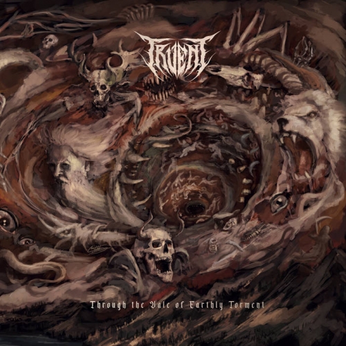 Truent - Through the Vale of Earthly Torment (2022)
