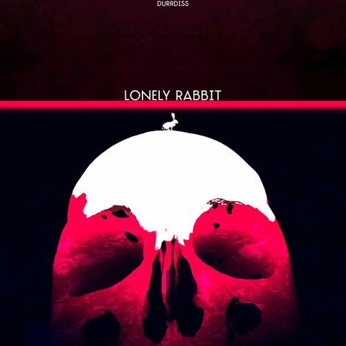 Durrdiss - Lonely Rabbit (2022)