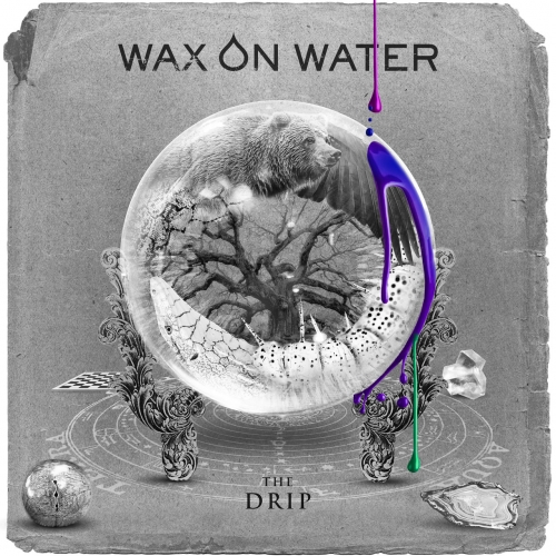Wax on Water - The Drip (2022)