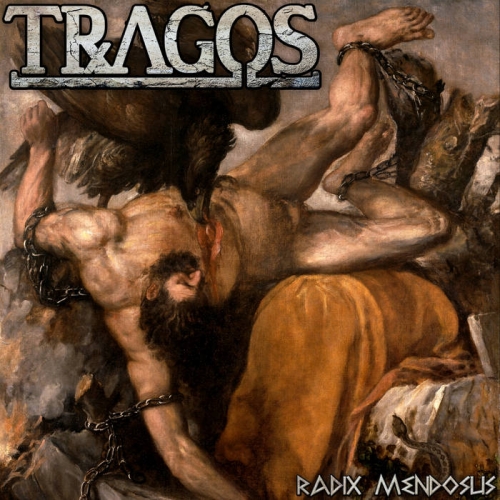 Tragos - Radix Mendosus (2022)