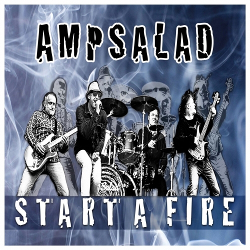 AmpSalad - Start a Fire (2022)