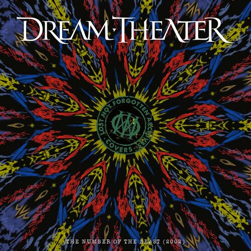 Dream Theater - Lost Not Forgotten Archives: The Number of the Beast (Live in Paris 2002) (2022)