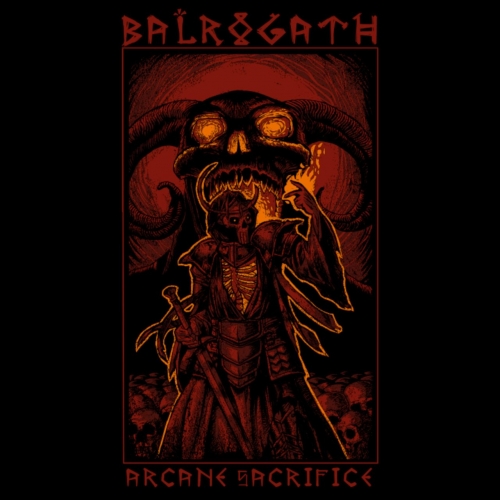 Balrogath - Arcane Sacrifice (2022)