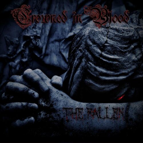 Crowned in Blood - The Fallen (2022)