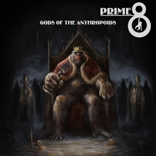 Prime 8 - Gods of the Anthropoids (2022)