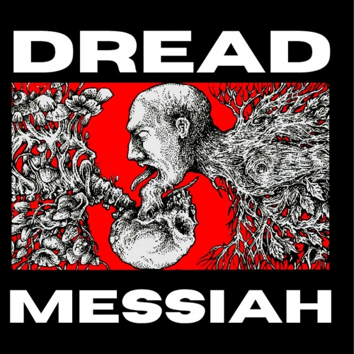 Dread Messiah - Dread Messiah (2022)