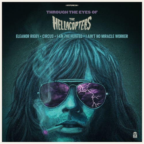 The Hellacopters - Through The Eyes Of... (EP) (2022)