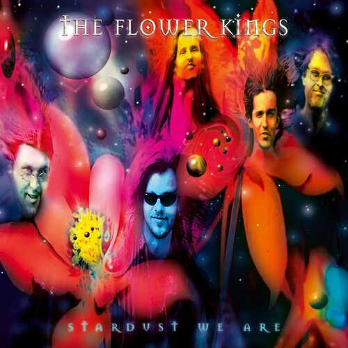The Flower Kings - Stardust We Are (2022 Remaster) (2022)