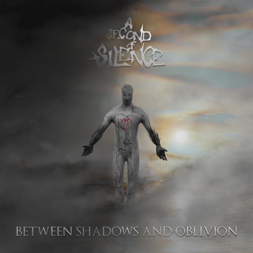 A Second of Silence - Between Shadows And Oblivion (2022)
