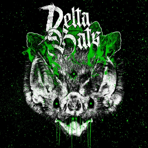 Delta Bats - Here Come The Bats (2022)