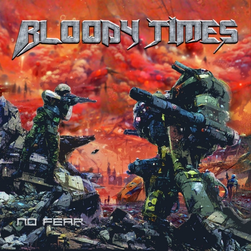 Bloody Times - No Fear (EP) (2022)