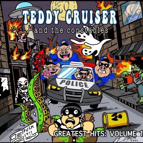 Teddy Cruiser and The Constables - Greatest Hits: Volume 1 (2022)