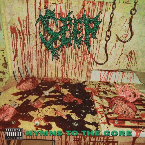 Seep - Hymns to the Gore (2022)