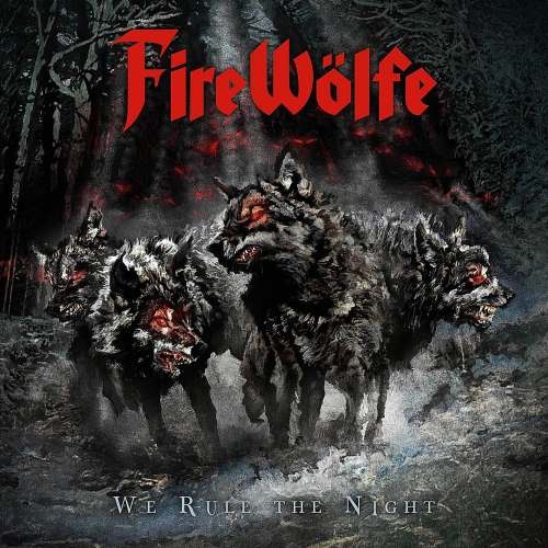 FireWolfe - W Rul h Night (2014)