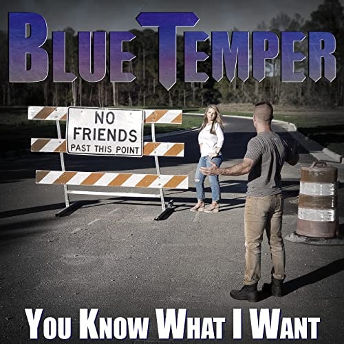 Blue Temper - You Know What I Want (2022)