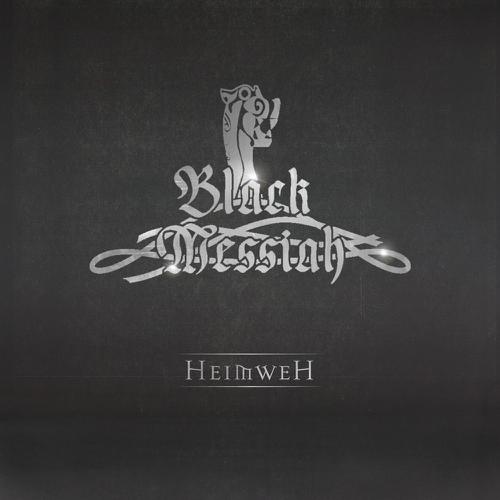 Black Messiah - Неimwеh (2013)