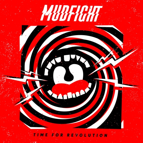Mudfight - Time For Revolution (2022)