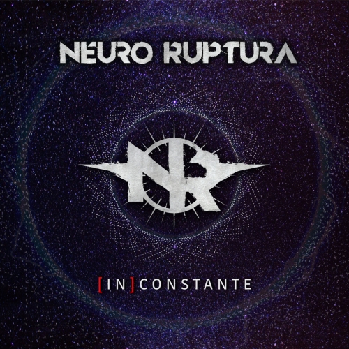 Neuro Ruptura - (In) Constante (2022)