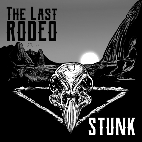 Stunk - The Last Rodeo (2022)