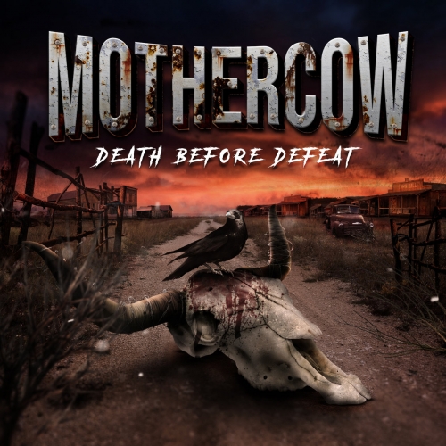 Mothercow - Death Before Defeat (2022)