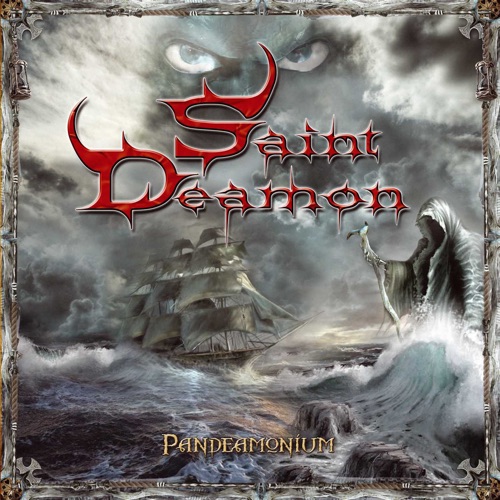 Saint Deamon - Pandeamonium (Remastered 2022)