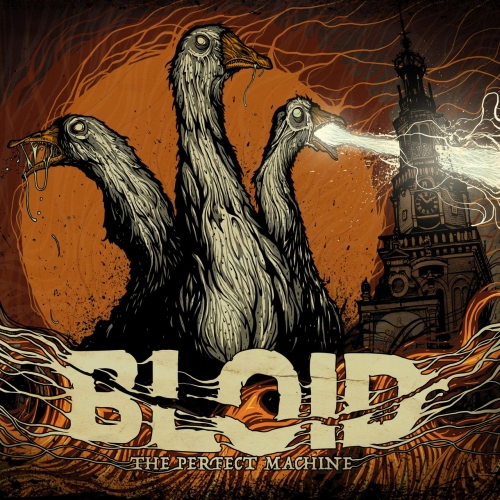Bloid - The Perfect Machine (2022)
