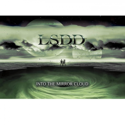 L.S.D.D. - Into the Mirror Cloud (2022)