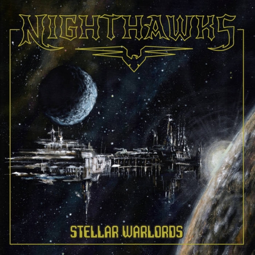 Nighthawks - Stellar Warlords (2022)