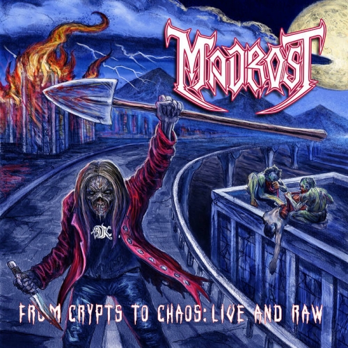 Madrost - From Crypts to Chaos: Live and Raw (EP) (2022)