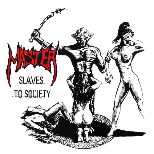 Master - Slaves to Society (Remaster 2022)