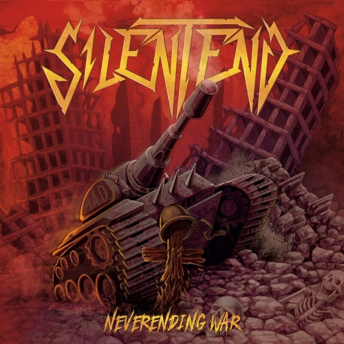 SilentEnd - Neverending War (2022)