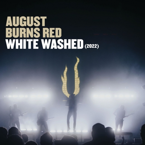 August Burns Red - White Washed & Composure 2022 (2022)