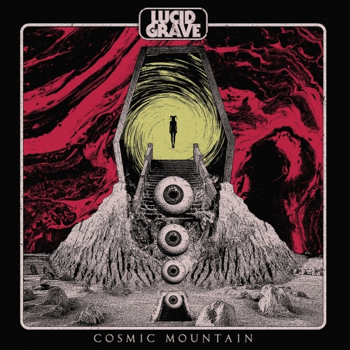 Lucid Grave - Cosmic Mountain (2022)