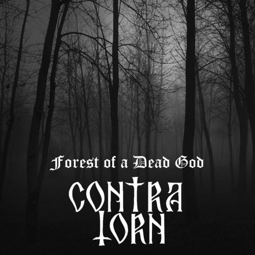 ContraTorn - Forest of a Dead God (2022)