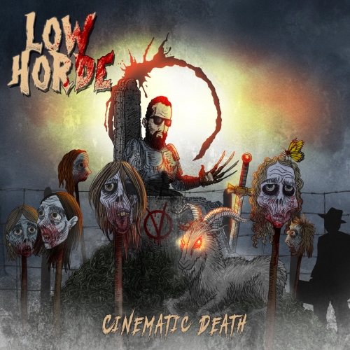 Low Horde - Cinematic Death (2022)