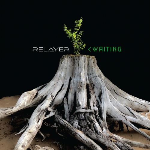 Relayer - Waiting (2022)