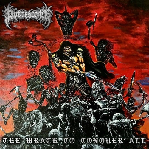 Putrescence - The Wrath to Conquer All (2022)