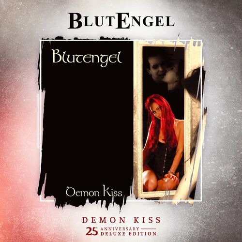 Blutengel - Demon Kiss (25th Anniversary Deluxe Edition) (2022)