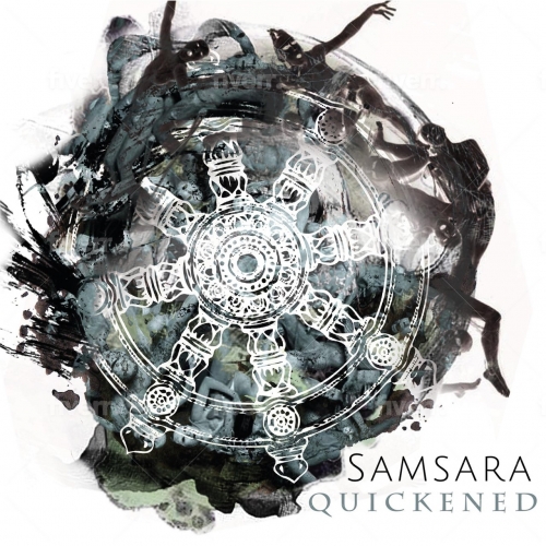 Quickened - Samsara (2022)