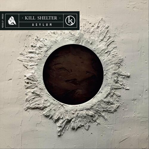 Kill Shelter - Asylum (2022)
