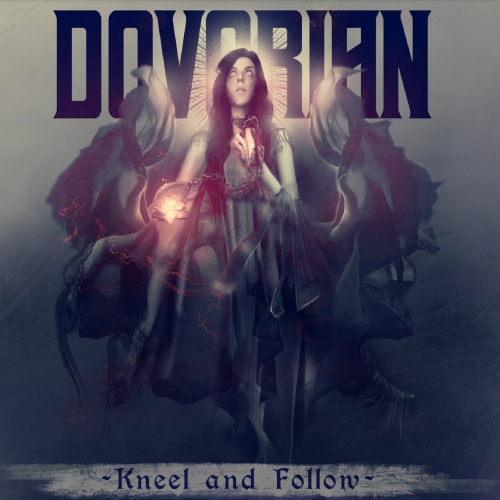 Dovorian - Kneel and Follow (2022)