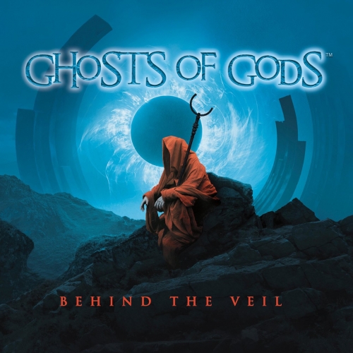 Ghosts Of Gods - Behind The Veil (2022)