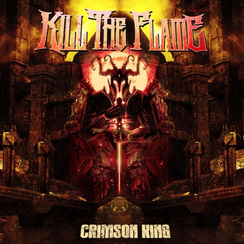 Kill The Flame - Crimson King (2022)