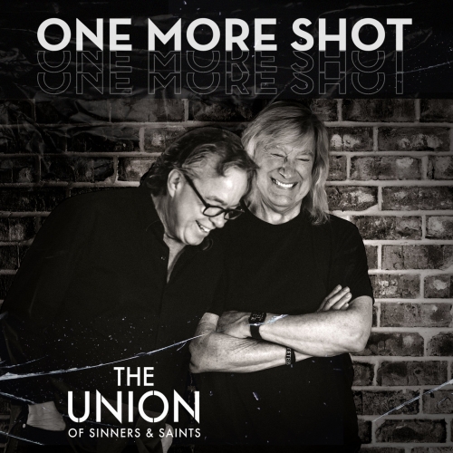 The Union of Sinners and Saints - One More Shot (2022)