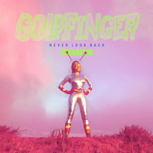Goldfinger - Never Look Back (Deluxe) (2022)