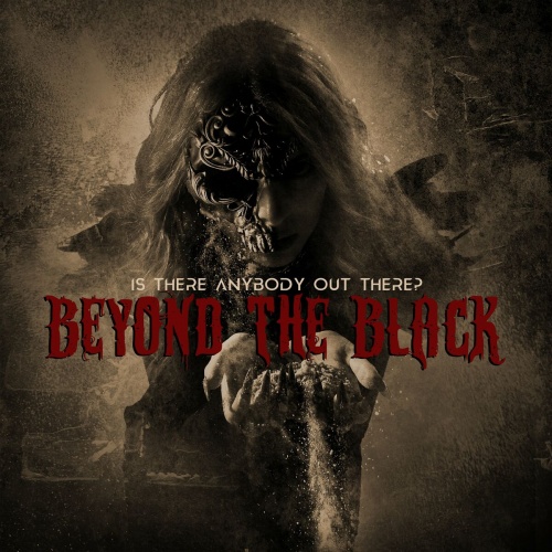 Beyond the Black - Is There Anybody Out There? (Single) (2022)