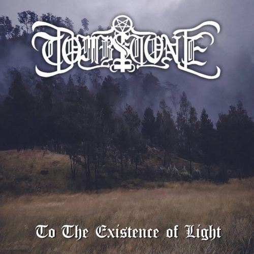 Tombstone - To the Existence of Light (2022)