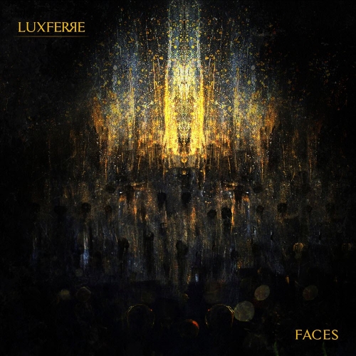 Luxferre - Faces (2022)
