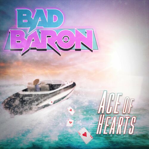 Bad Baron - Ace Of Hearts (2022) CD+Scans