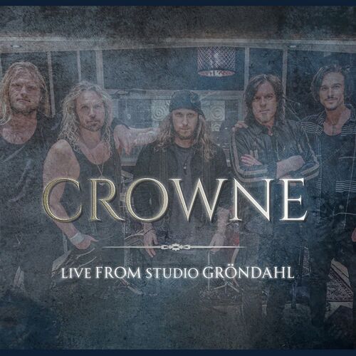 Crowne - Live from Studio Gr&#246;ndahl (2022)